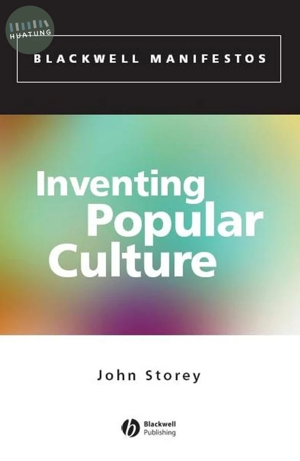 Inventing Popular Culture 