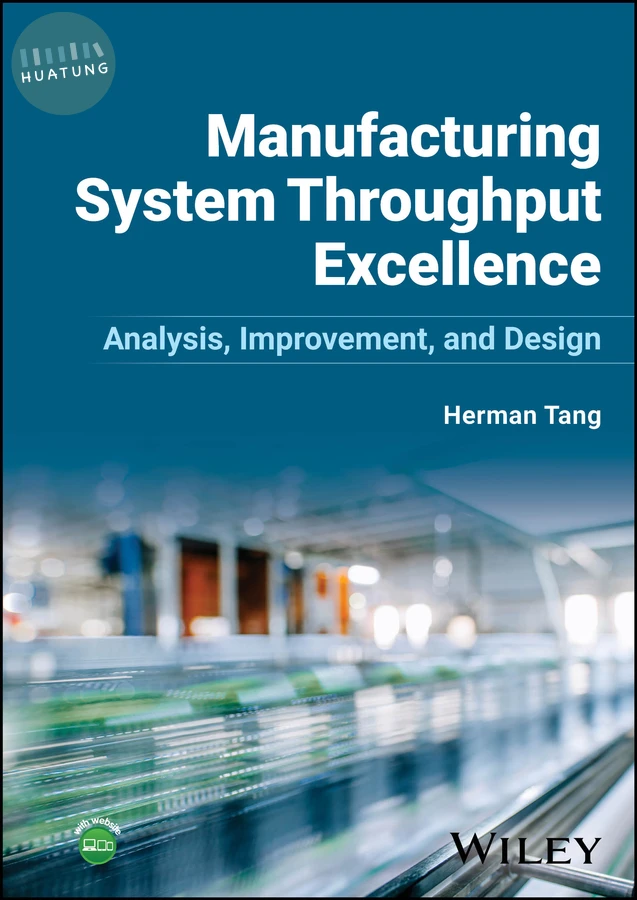 Manufacturing System Throughput Excellence 