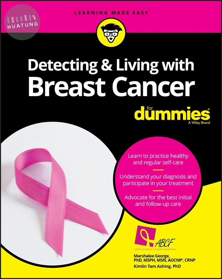 Detecting & Living with Breast Cancer For Dummies 