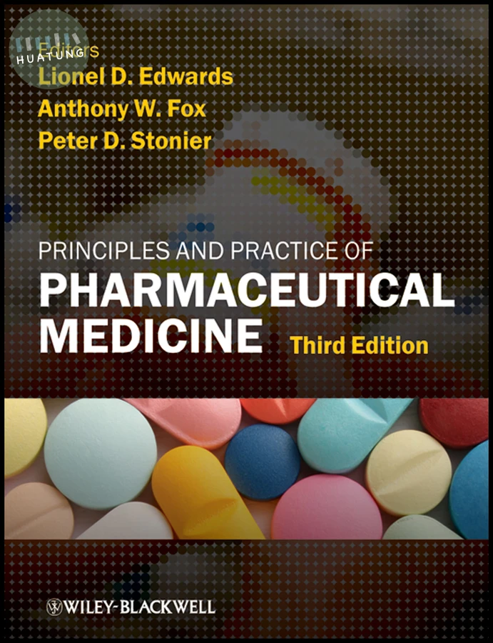 Principles and Practice of Pharmaceutical Medicine 