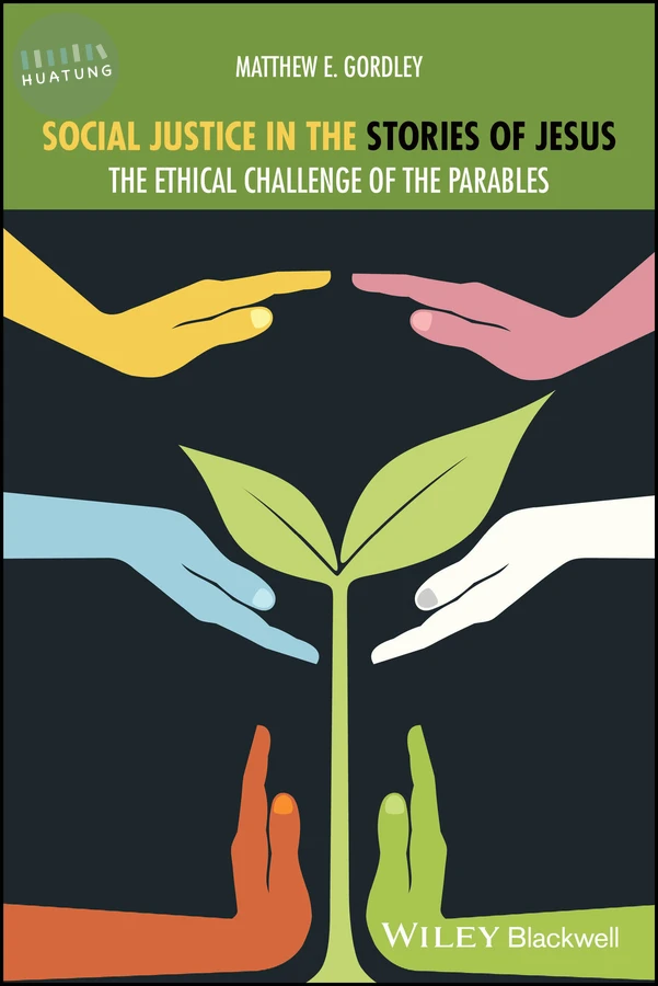 Social Justice in the Stories of Jesus 