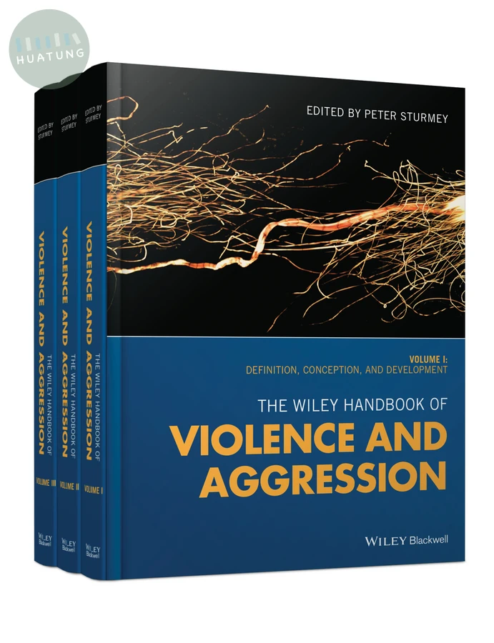 The Wiley Handbook of Violence and Aggression 