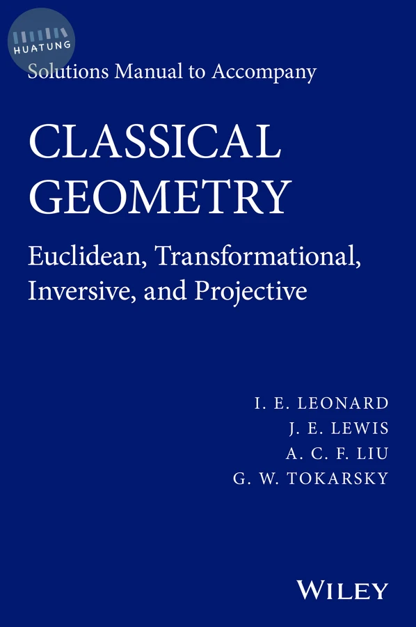 Solutions Manual to Accompany Classical Geometry 