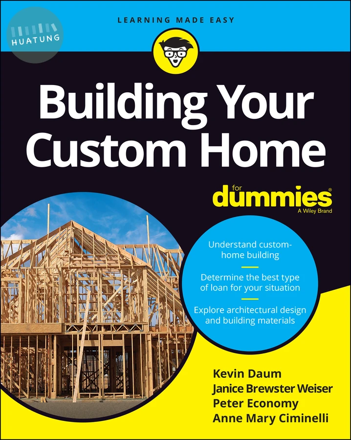 Building Your Custom Home For Dummies 