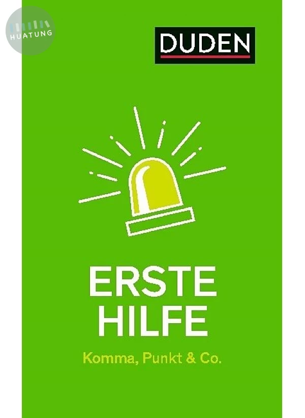 Erste Hilfe - Komma, Punkt & Co.: Die wichtigsten Regeln einfach und anschaulich 