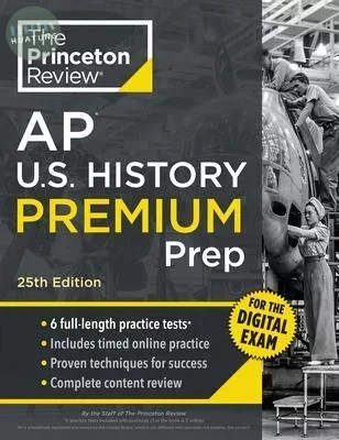 Princeton Review AP U.S. History Premium Prep (25版)
