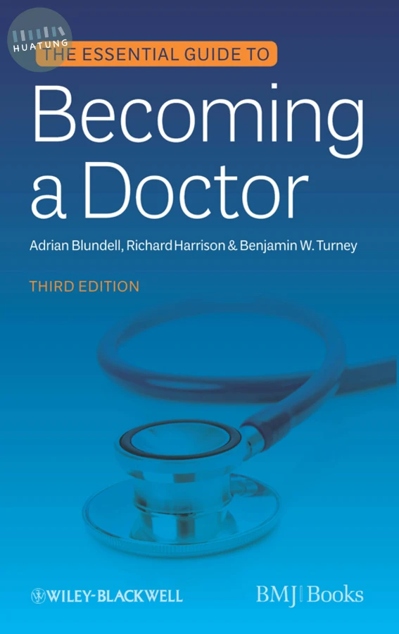 The Essential Guide to Becoming a Doctor 
