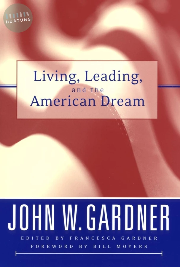 Living, Leading, and the American Dream 