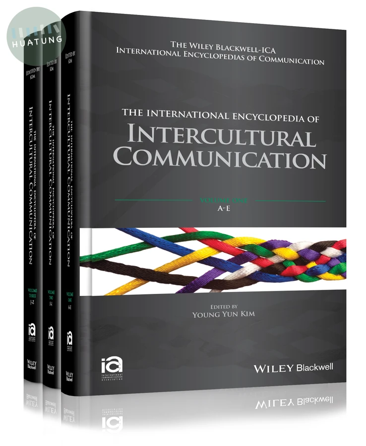 The International Encyclopedia of Intercultural Communication, 3 Volume Set 