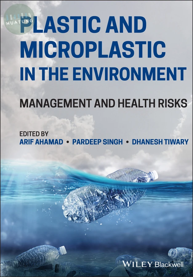 Plastic and Microplastic in the Environment 