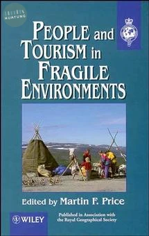People and Tourism in Fragile Environments 