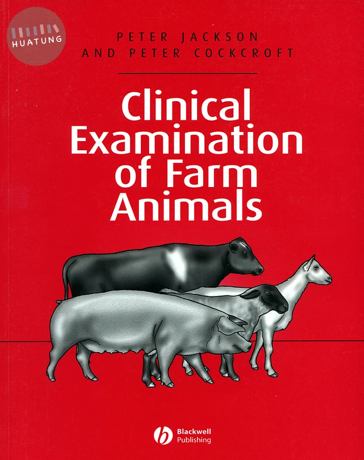 Clinical Examination of Farm Animals 