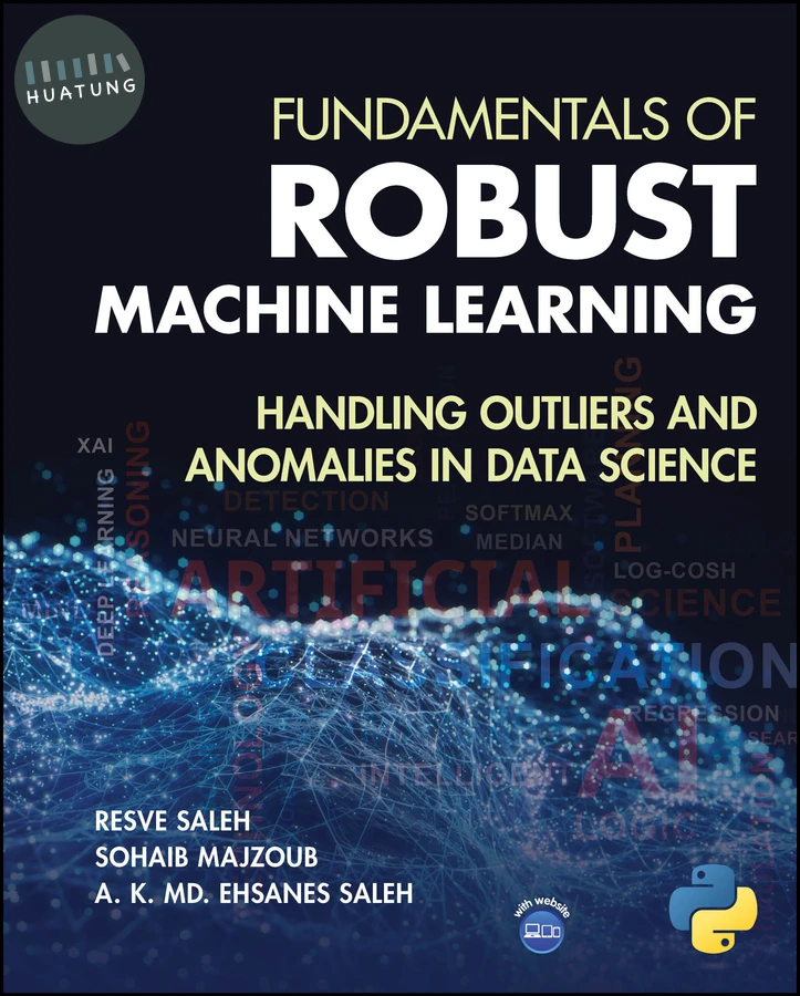Fundamentals of Robust Machine Learning 