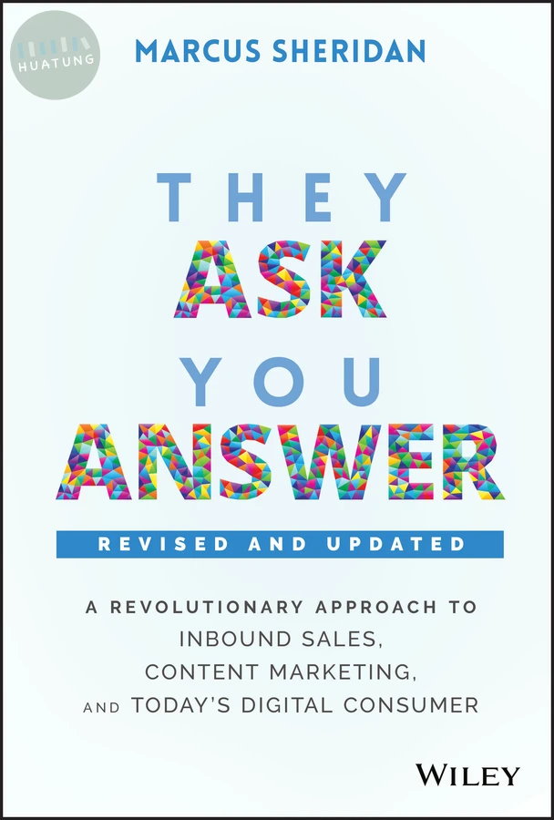 They Ask, You Answer 