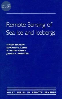 Remote Sensing of Sea Ice and Icebergs 