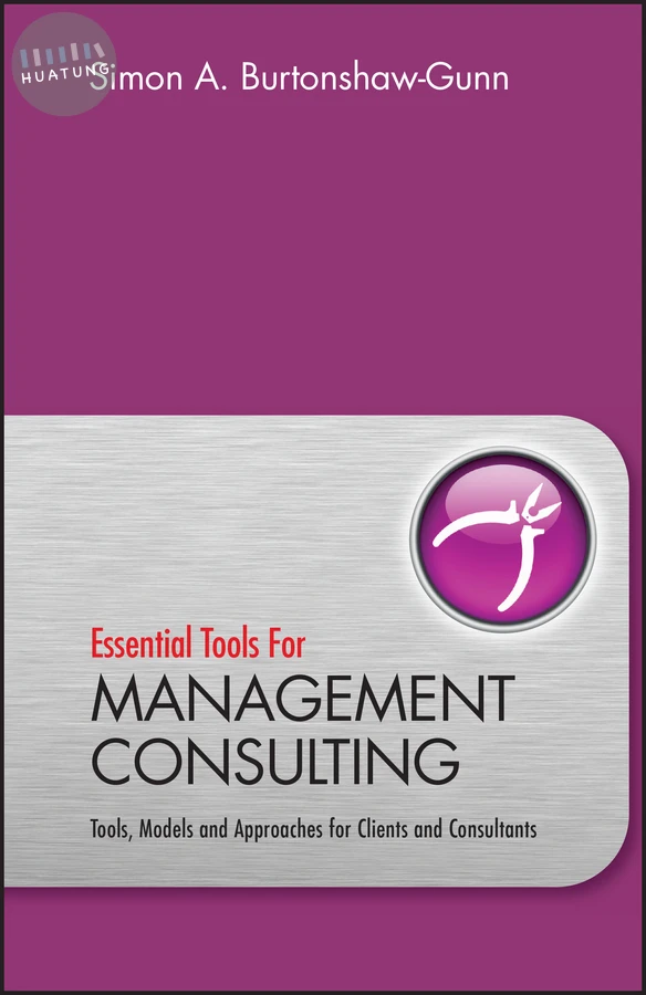 Essential Tools for Management Consulting 