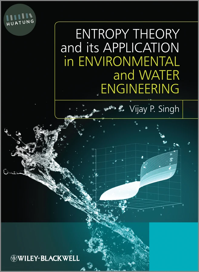 Entropy Theory and its Application in Environmental and Water Engineering 