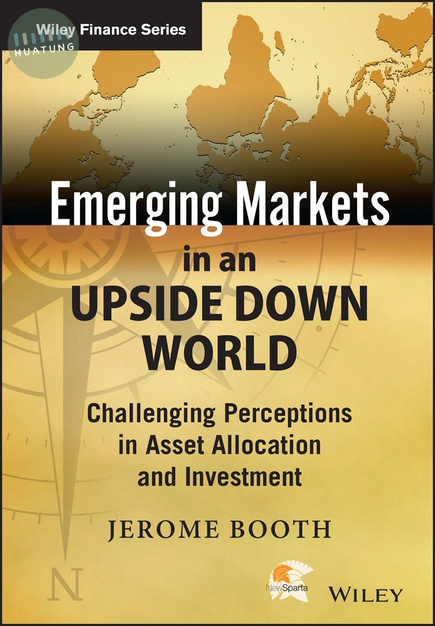 Emerging Markets in an Upside Down World 