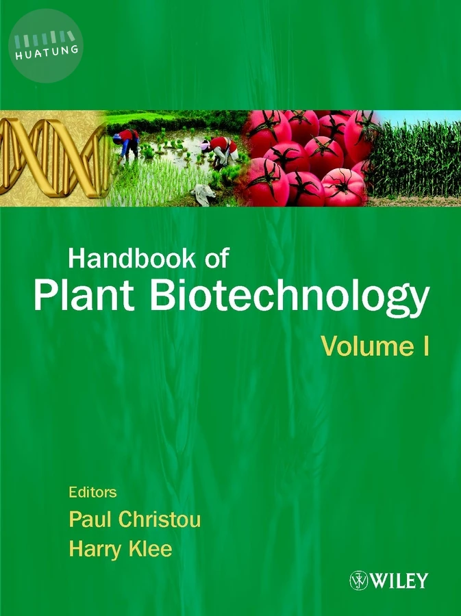 Handbook of Plant Biotechnology, 2 Volume Set 