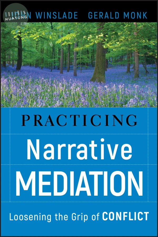 Practicing Narrative Mediation 