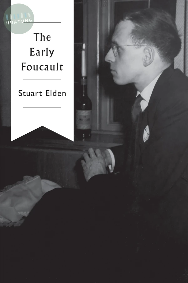 The Early Foucault 