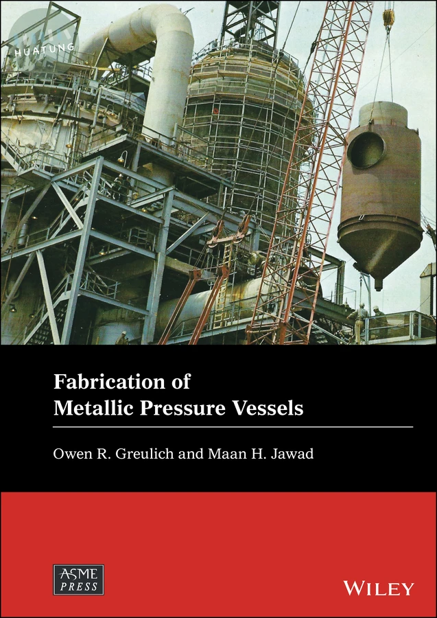 Fabrication of Metallic Pressure Vessels 