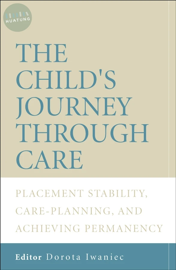 The Child's Journey Through Care 