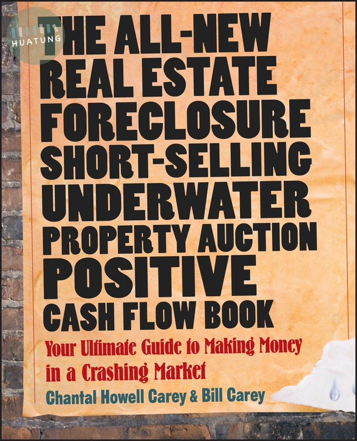 The All-New Real Estate Foreclosure, Short-Selling, Underwater, Property Auction, Positive Cash Flow Book 