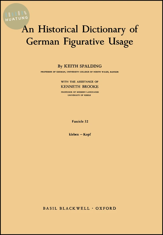 An Historical Dictionary of German Figurative Usage, Fascicle 32 