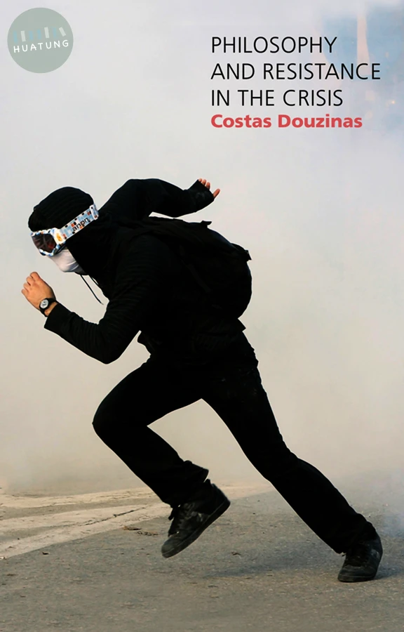 Philosophy and Resistance in the Crisis 
