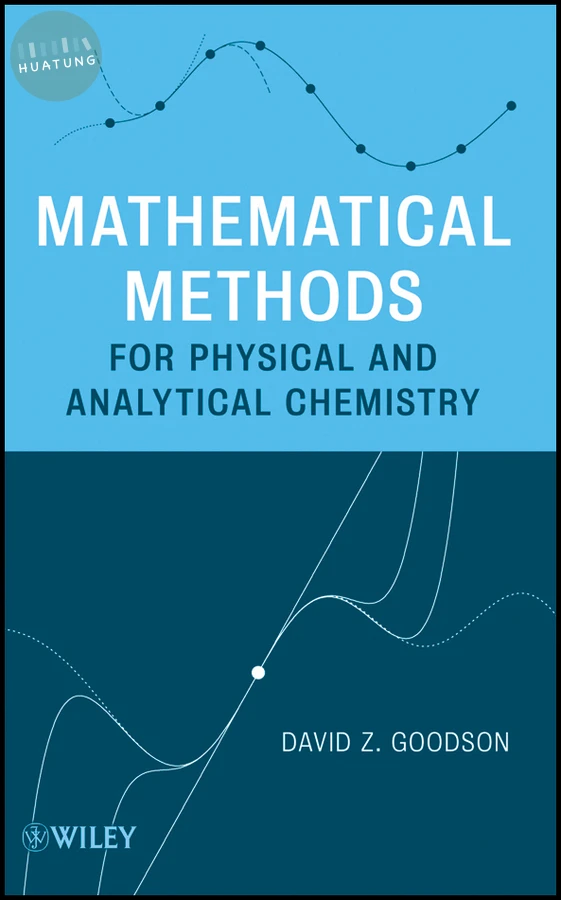 Mathematical Methods for Physical and Analytical Chemistry 