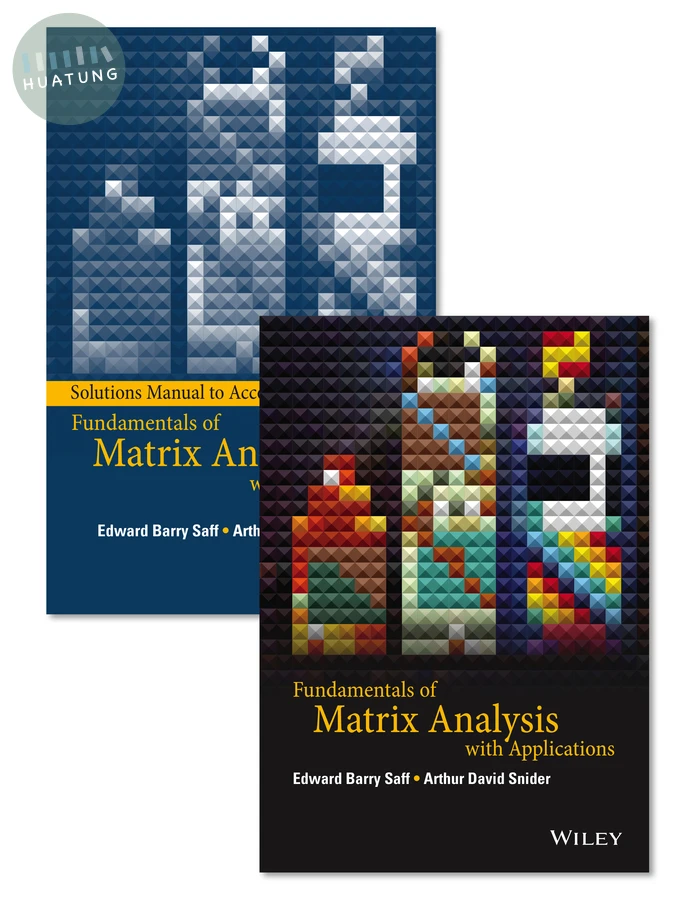 Fundamentals of Matrix Analysis with Applications Set 