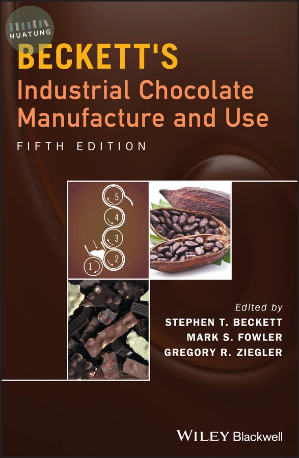 Beckett's Industrial Chocolate Manufacture and Use 