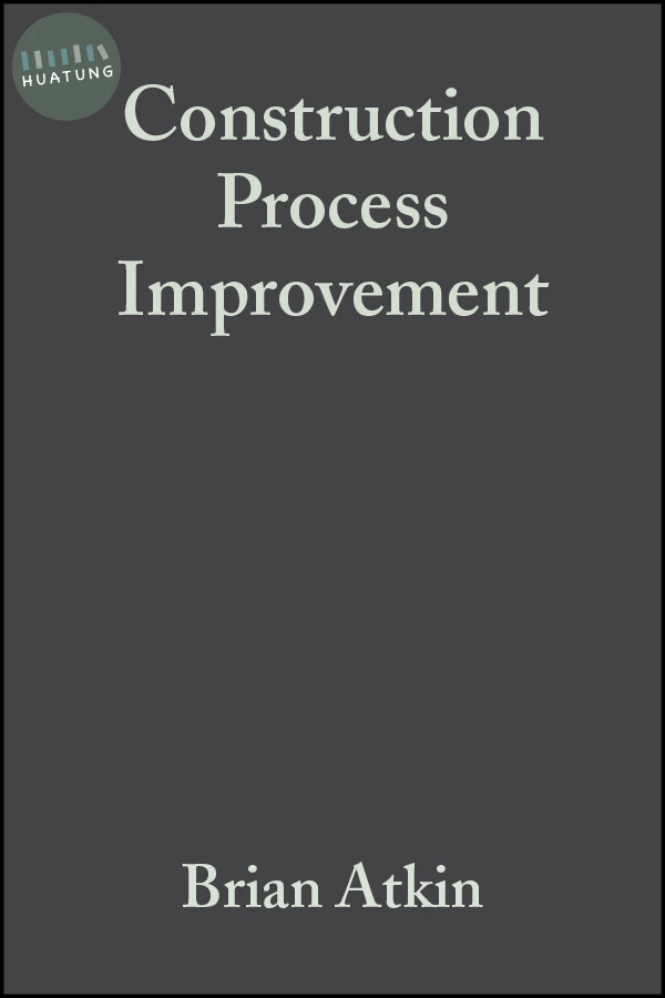 Construction Process Improvement 