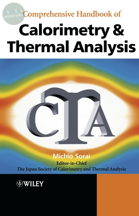 Comprehensive Handbook of Calorimetry and Thermal Analysis 