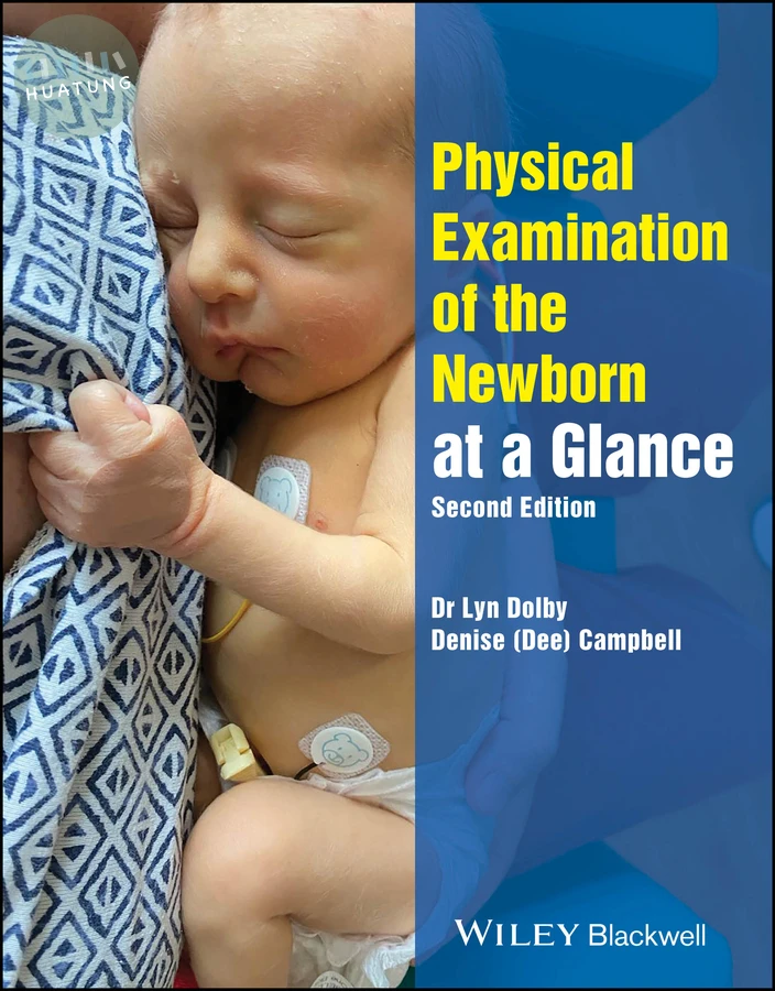 Physical Examination of the Newborn at a Glance 