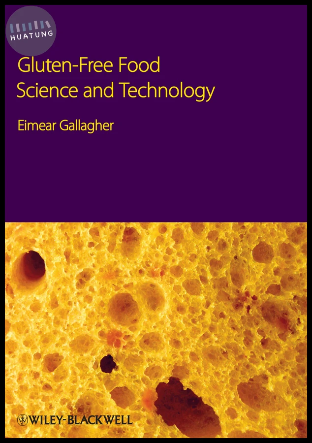 Gluten-Free Food Science and Technology 
