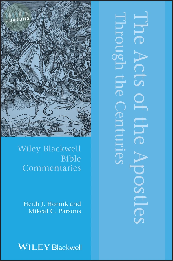 The Acts of the Apostles Through the Centuries 