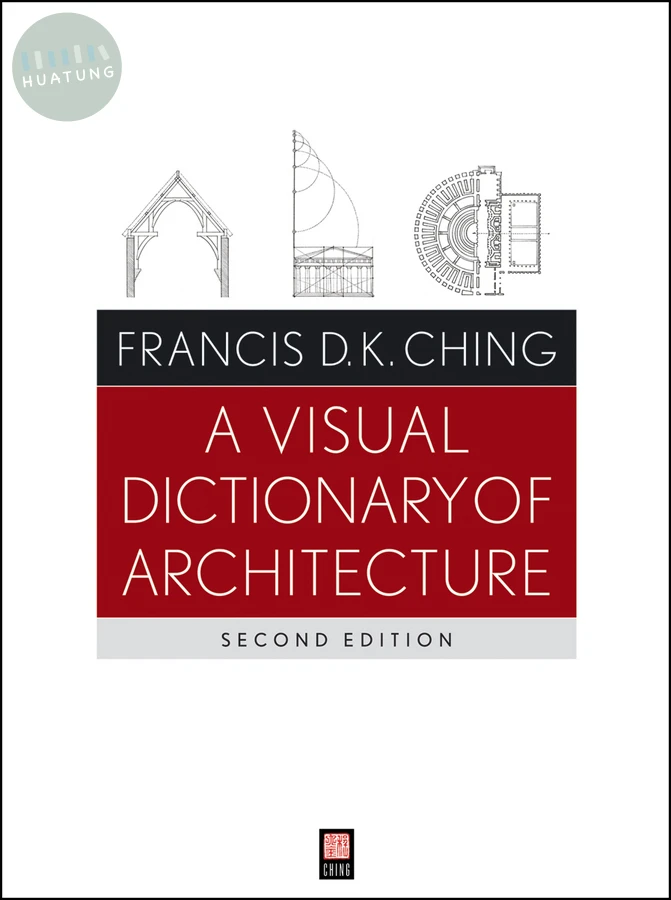 A Visual Dictionary of Architecture 