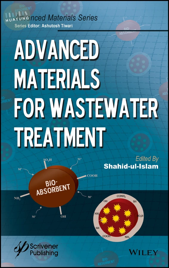 Advanced Materials for Wastewater Treatment 
