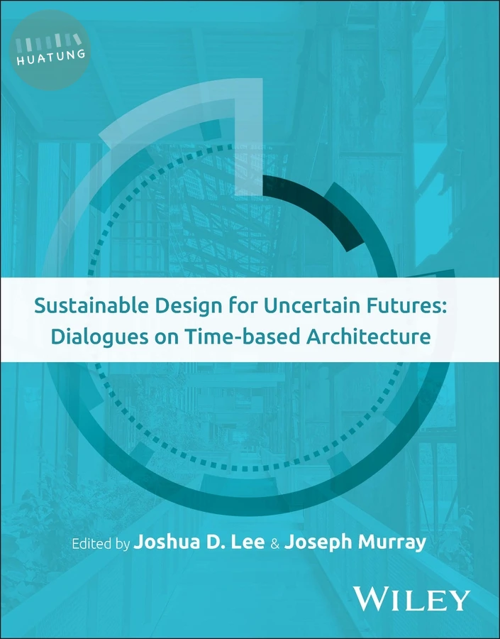 Sustainable Design for Uncertain Futures 