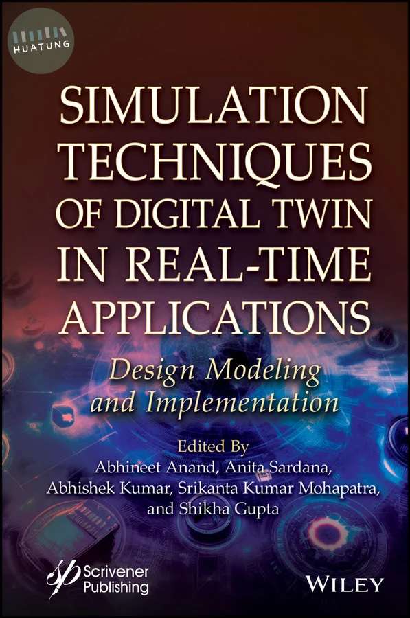 Simulation Techniques of Digital Twin in Real-Time Applications 