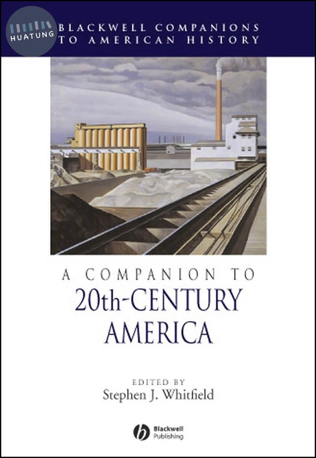 A Companion to 20th-Century America 