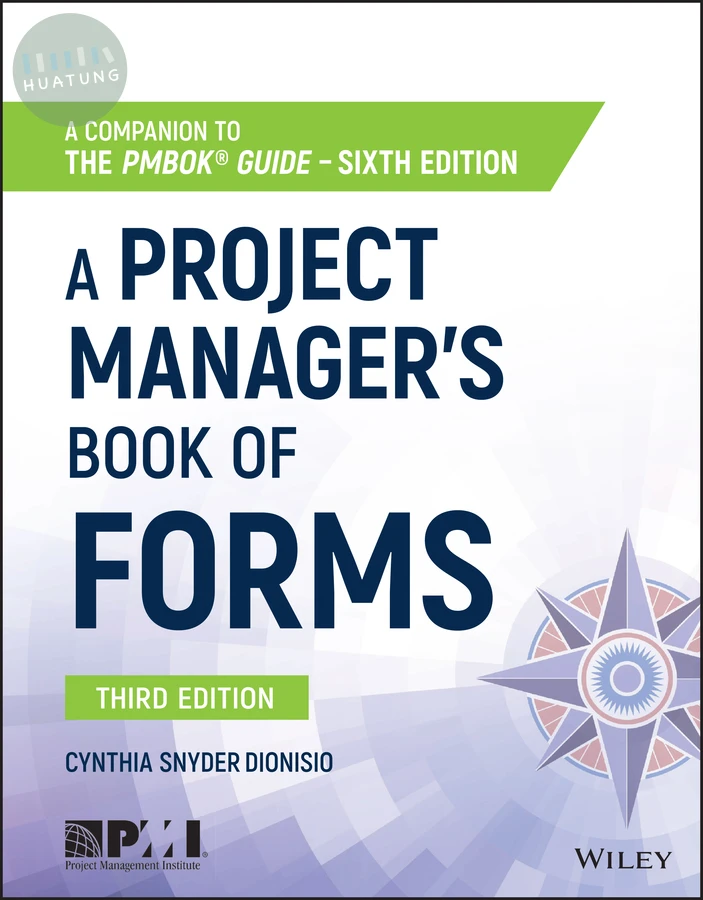 A Project Manager's Book of Forms 