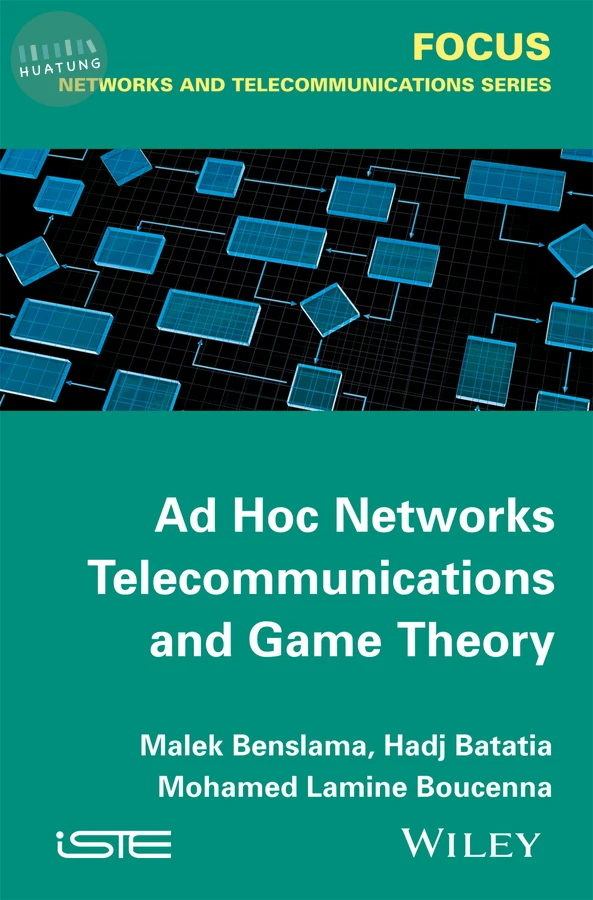Ad Hoc Networks Telecommunications and Game Theory 