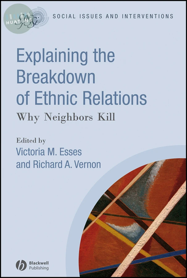 Explaining the Breakdown of Ethnic Relations 