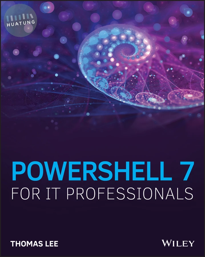 PowerShell 7 for IT Professionals 