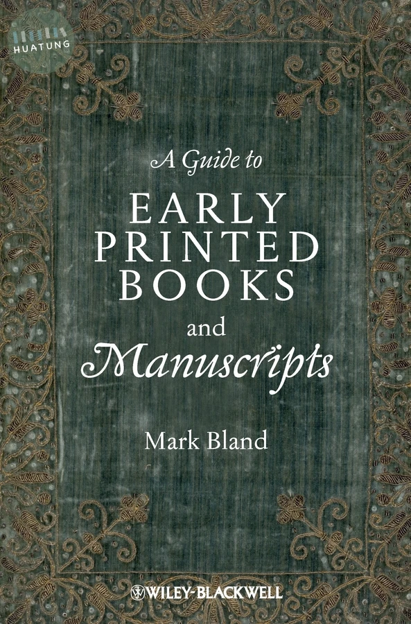 A Guide to Early Printed Books and Manuscripts 