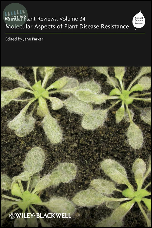 Annual Plant Reviews, Molecular Aspects of Plant Disease Resistance 