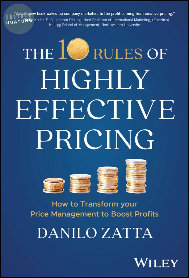 The 10 Rules of Highly Effective Pricing 